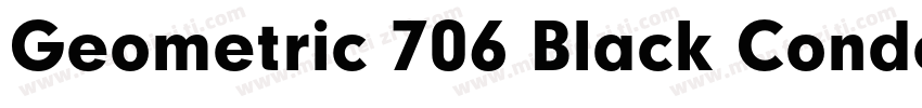 Geometric 706 Black Condensed字体转换